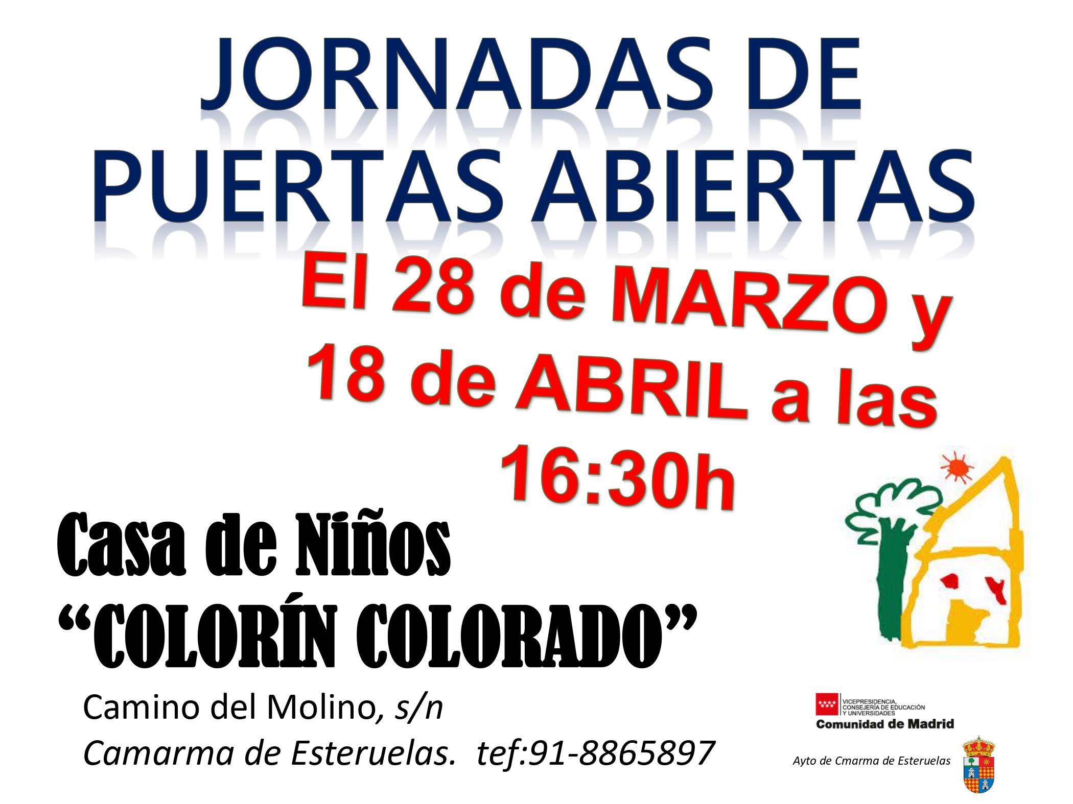 JORNADAS DE PUERTAS ABIERTAS Casa de Niños “COLORÍN COLORADO”